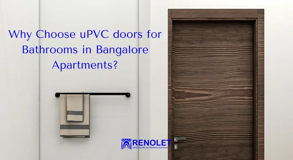 uPVC doors for Bathroom in Bangalore